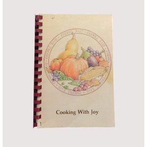 Cooking with Joy Cookbook 1993 Collin Creek Community Church Spiral PB